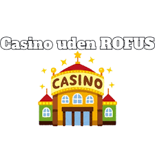 Casino uden ROFUS med MobilePay – Find Din Favorit